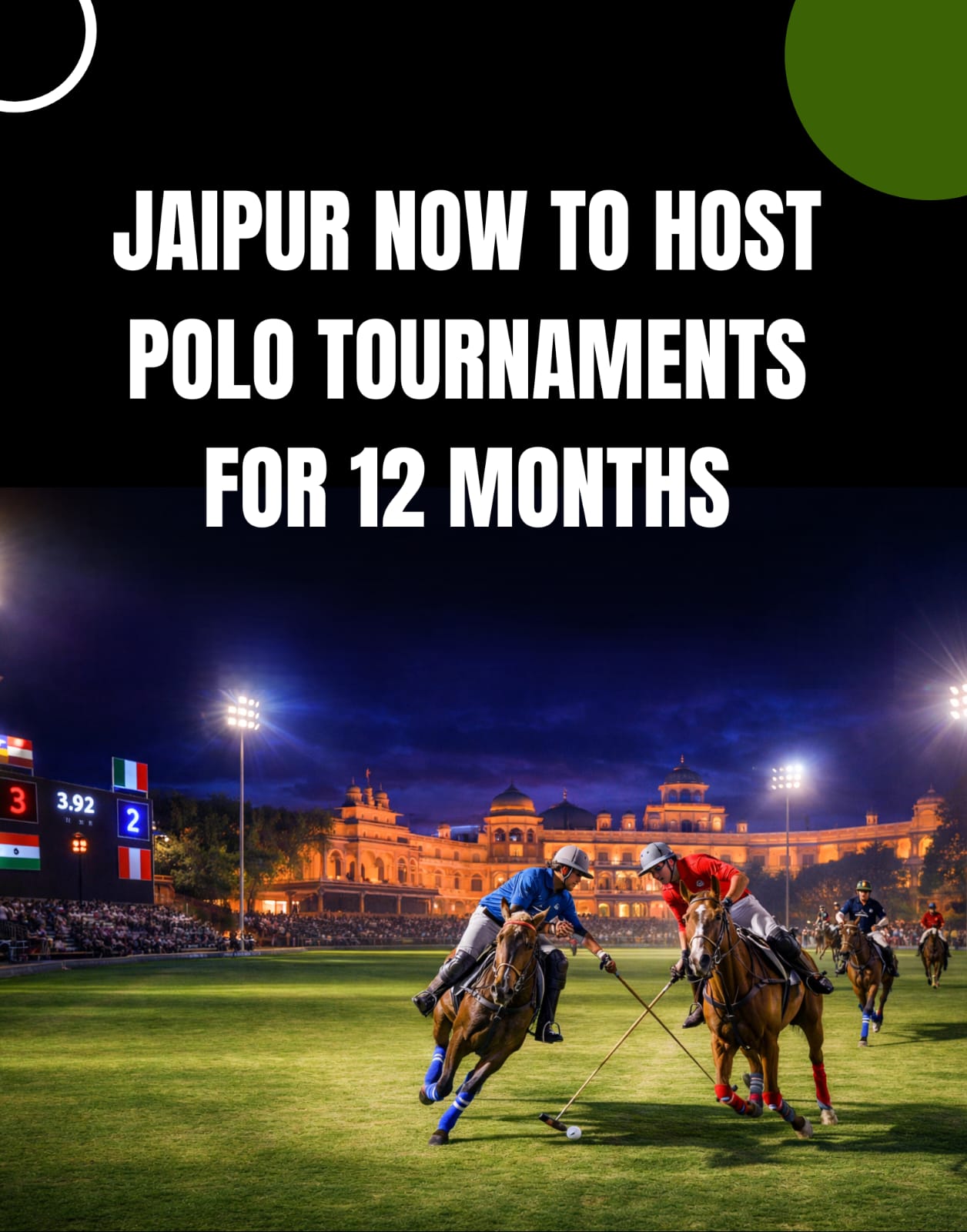 Jaipur to Become the World’s First City to Host Polo Tournaments for 12 Months