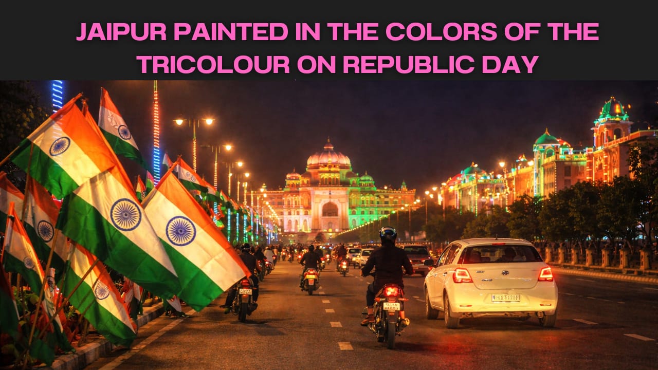 Jaipur painted in the colors of the Tricolour on Republic Day